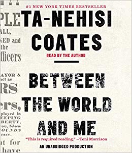 The book cover of Between the World and Me